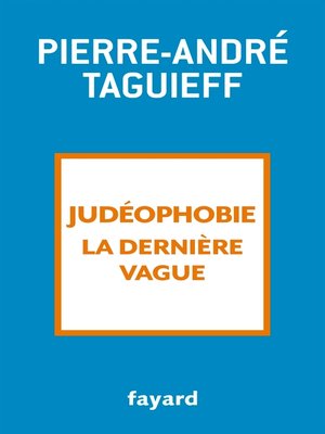 cover image of Judéophobie, la dernière vague